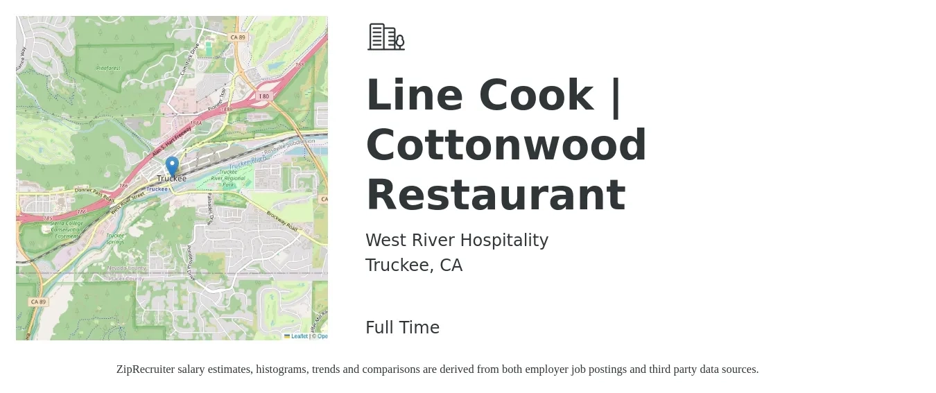 West River Hospitality job posting for a Line Cook | Cottonwood Restaurant in Truckee, CA with a salary of $22 to $26 Hourly with a map of Truckee location.