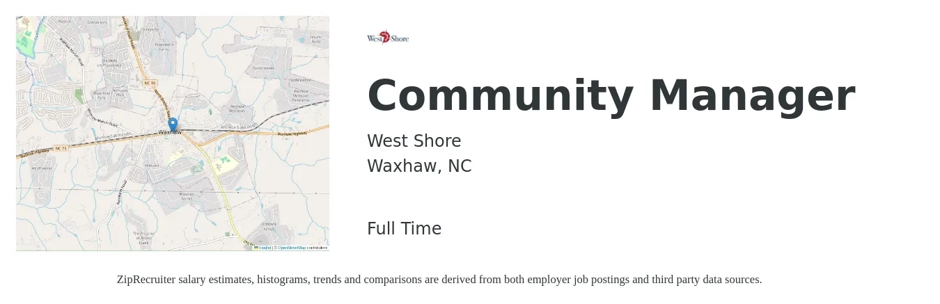 West Shore job posting for a Community Manager in Waxhaw, NC with a salary of $42,300 to $60,200 Yearly with a map of Waxhaw location.