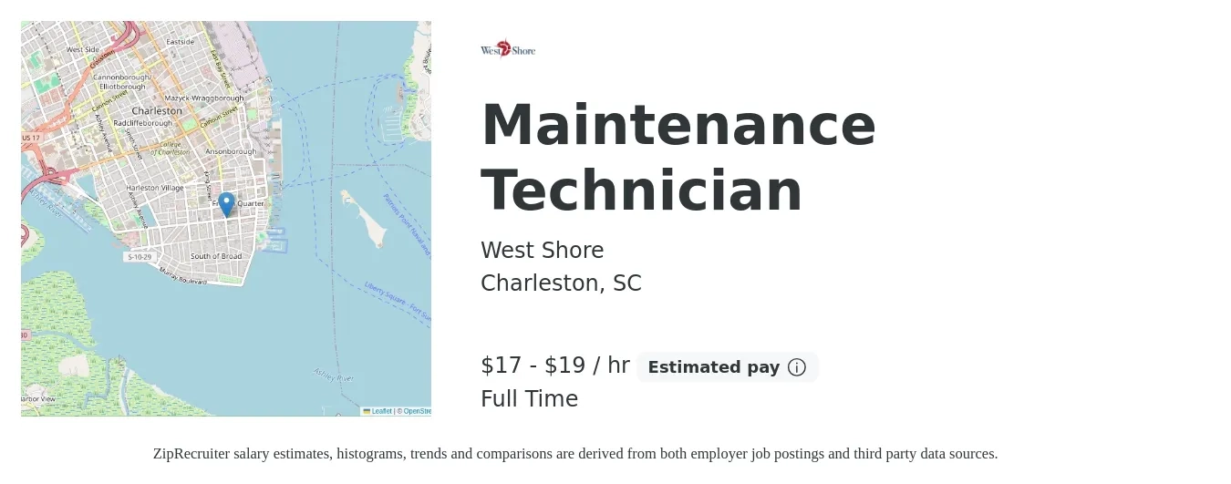 West Shore job posting for a Maintenance Technician in Charleston, SC with a salary of $17 to $18 Hourly with a map of Charleston location.