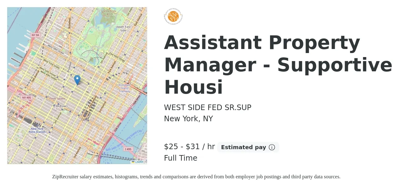 WEST SIDE FED SR.SUP job posting for a Assistant Property Manager - Supportive Housi in New York, NY with a salary of $27 to $33 Hourly with a map of New York location.
