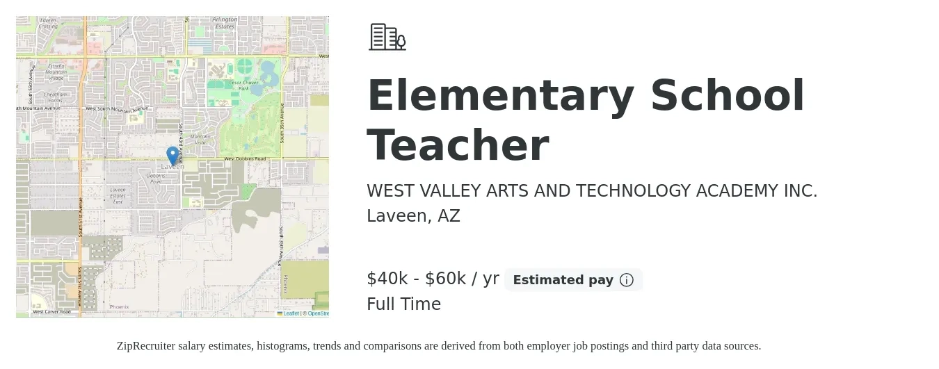 WEST VALLEY ARTS AND TECHNOLOGY ACADEMY INC. job posting for a Elementary School Teacher in Laveen, AZ with a salary of $40,000 to $60,000 Yearly with a map of Laveen location.