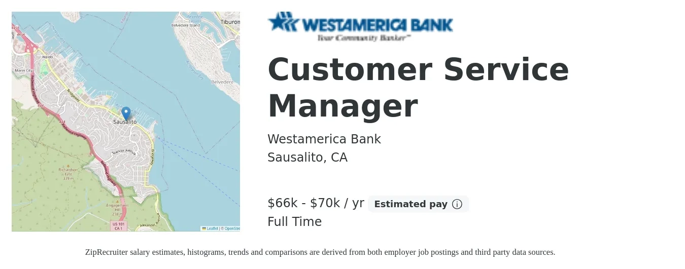 Westamerica Bank job posting for a Customer Service Manager in Sausalito, CA with a salary of $66,560 to $70,000 Yearly with a map of Sausalito location.