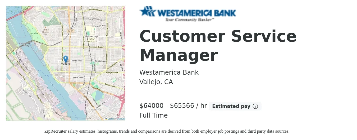 Westamerica Bank job posting for a Customer Service Manager in Vallejo, CA with a salary of $66,560 to $68,189 Hourly with a map of Vallejo location.