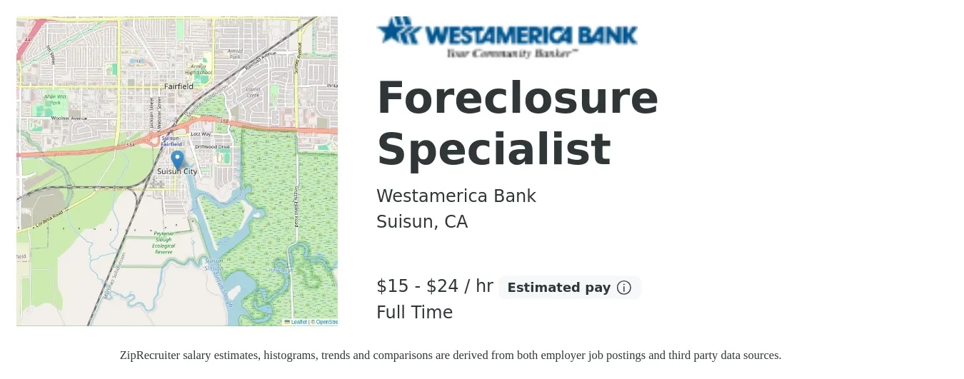 Westamerica Bank job posting for a Foreclosure Specialist in Suisun, CA with a salary of $16 to $25 Hourly with a map of Suisun location.