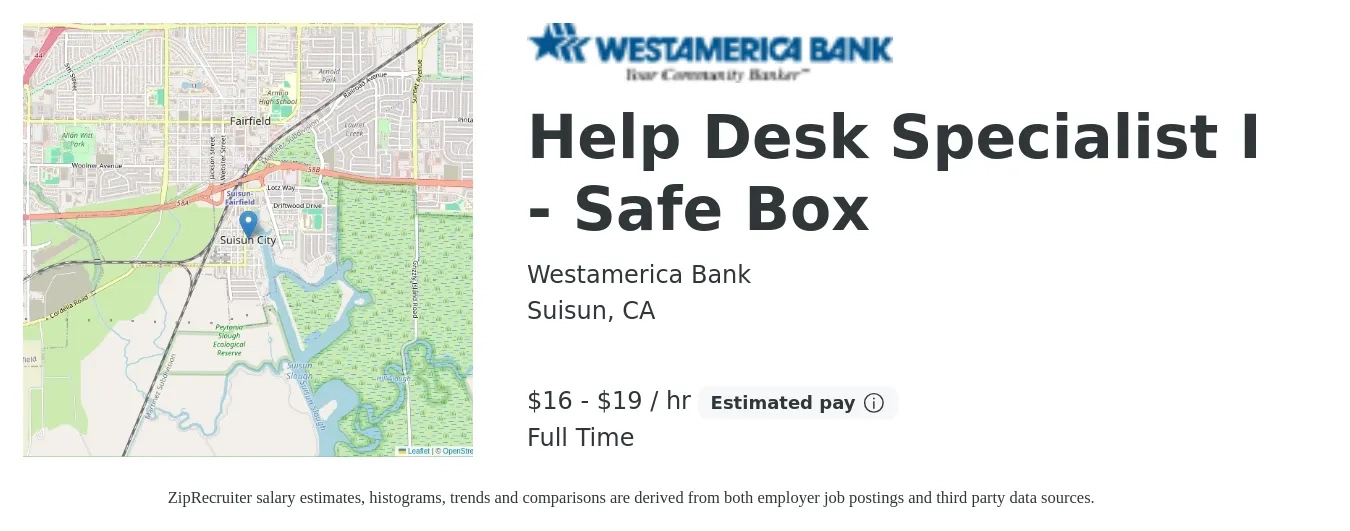 Westamerica Bank job posting for a Help Desk Specialist I - Safe Box in Suisun, CA with a salary of $17 to $21 Hourly with a map of Suisun location.