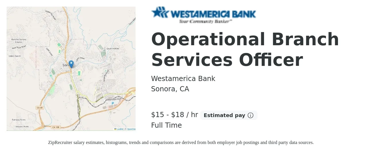 Westamerica Bank job posting for a Operational Branch Services Officer in Sonora, CA with a salary of $16 to $19 Hourly with a map of Sonora location.