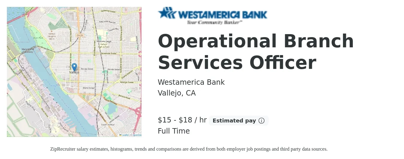 Westamerica Bank job posting for a Operational Branch Services Officer in Vallejo, CA with a salary of $16 to $24 Hourly with a map of Vallejo location.