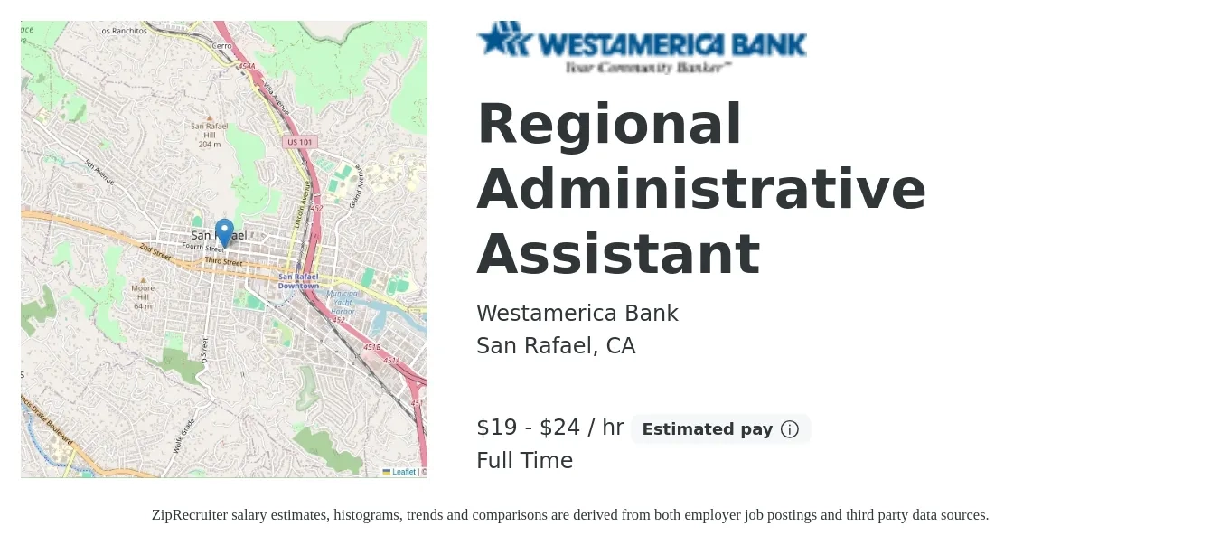 Westamerica Bank job posting for a Regional Administrative Assistant in San Rafael, CA with a salary of $20 to $26 Hourly with a map of San Rafael location.