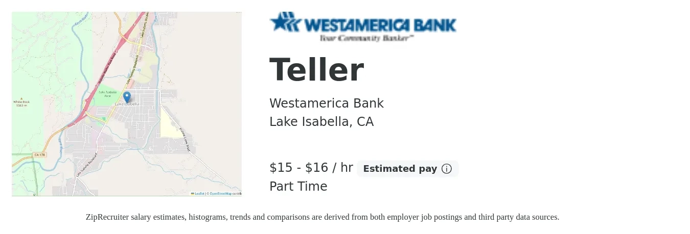 Westamerica Bank job posting for a Teller in Lake Isabella, CA with a salary of $16 to $18 Hourly with a map of Lake Isabella location.