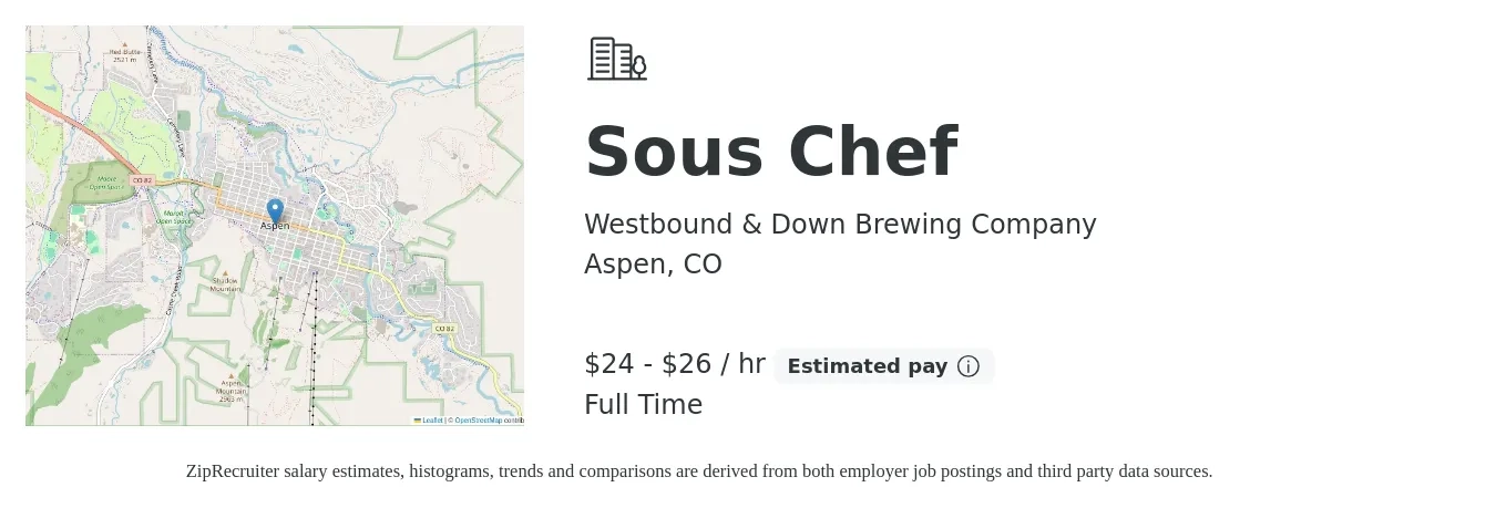 Westbound & Down Brewing Company job posting for a Sous Chef in Aspen, CO with a salary of $25 to $28 Hourly with a map of Aspen location.