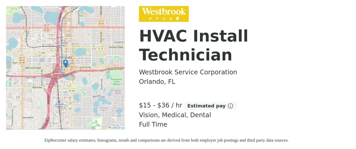 Westbrook Service Corporation job posting for a HVAC Install Technician in Orlando, FL with a salary of $16 to $38 Hourly and benefits including life_insurance, medical, retirement, vision, and dental with a map of Orlando location.