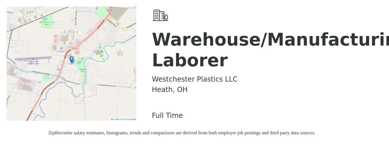 Westchester Plastics LLC job posting for a Warehouse/Manufacturing Laborer in Heath, OH with a salary of $14 to $17 Hourly with a map of Heath location.