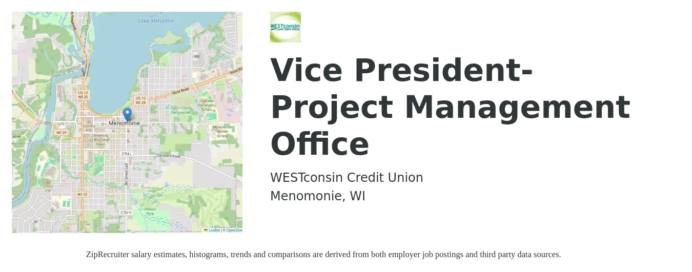 WESTconsin Credit Union job posting for a Vice President- Project Management Office in Menomonie, WI with a salary of $73,100 to $142,700 Yearly with a map of Menomonie location.