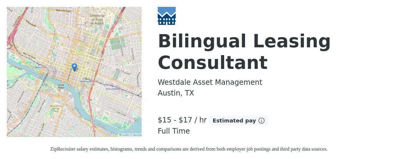 Westdale Asset Management job posting for a Bilingual Leasing Consultant in Austin, TX with a salary of $16 to $18 Hourly with a map of Austin location.
