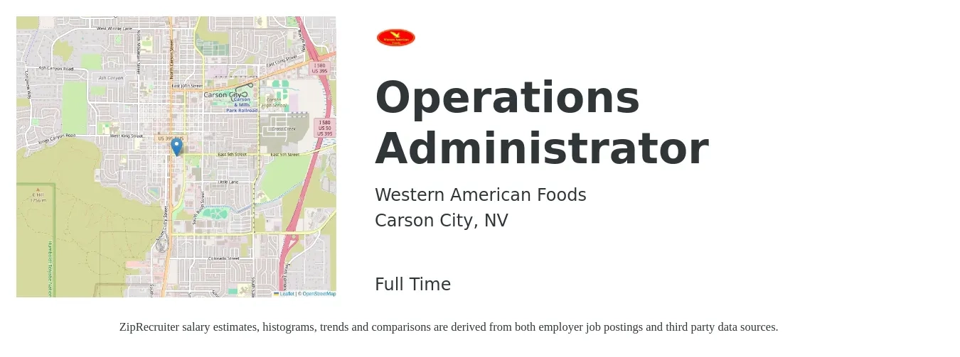 Western American Foods job posting for a Operations Administrator in Carson City, NV with a salary of $3,000 Monthly with a map of Carson City location.