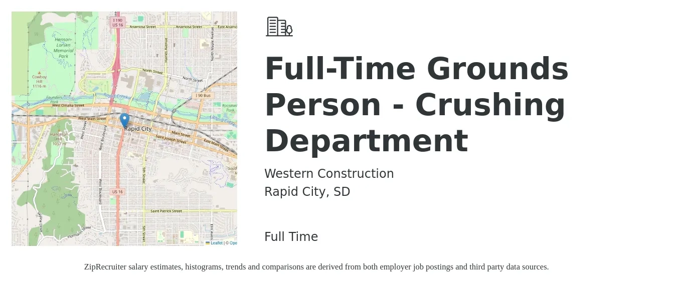 Western Construction job posting for a Full-Time Grounds Person - Crushing Department in Rapid City, SD with a salary of $15 to $21 Hourly with a map of Rapid City location.