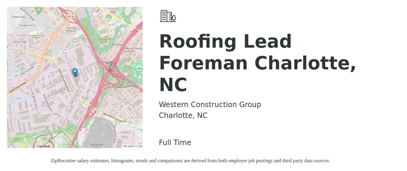 Western Construction Group job posting for a Roofing Lead Foreman Charlotte, NC in Charlotte, NC with a salary of $20 to $35 Hourly with a map of Charlotte location.
