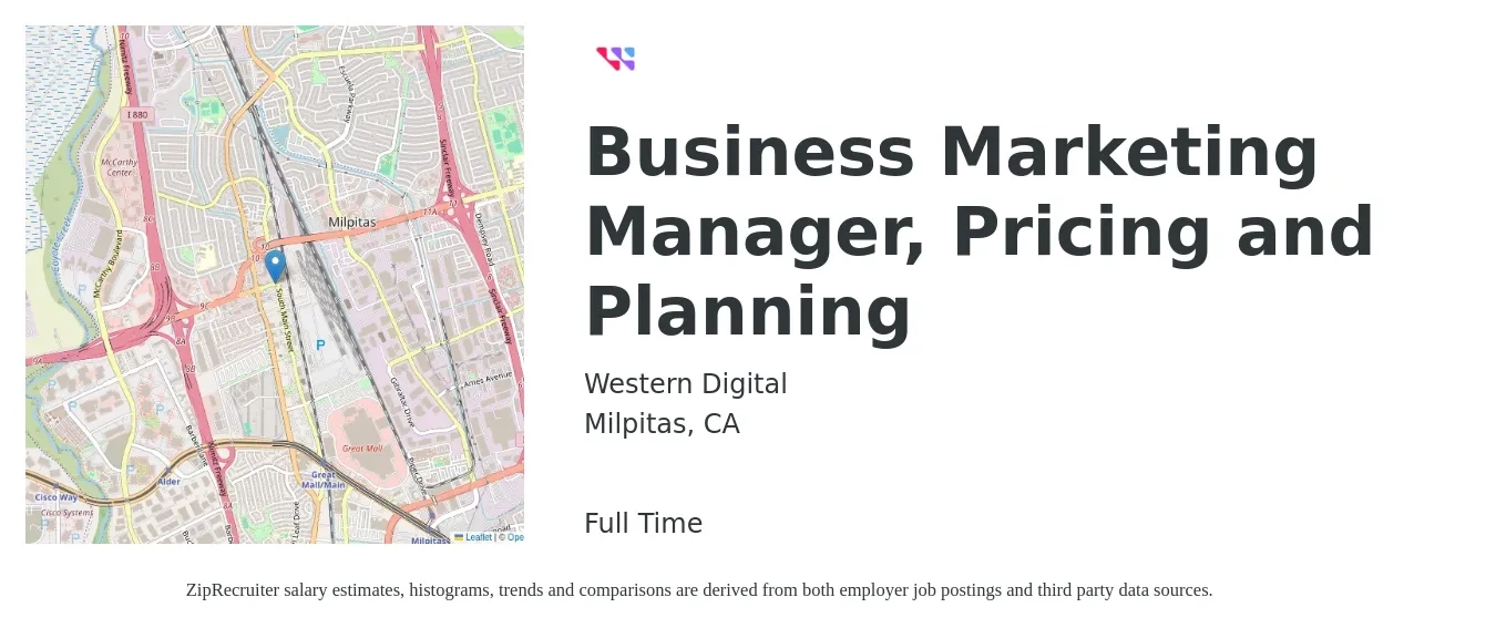 Western Digital job posting for a Business Marketing Manager, Pricing and Planning in Milpitas, CA with a salary of $91,200 to $197,200 Yearly with a map of Milpitas location.