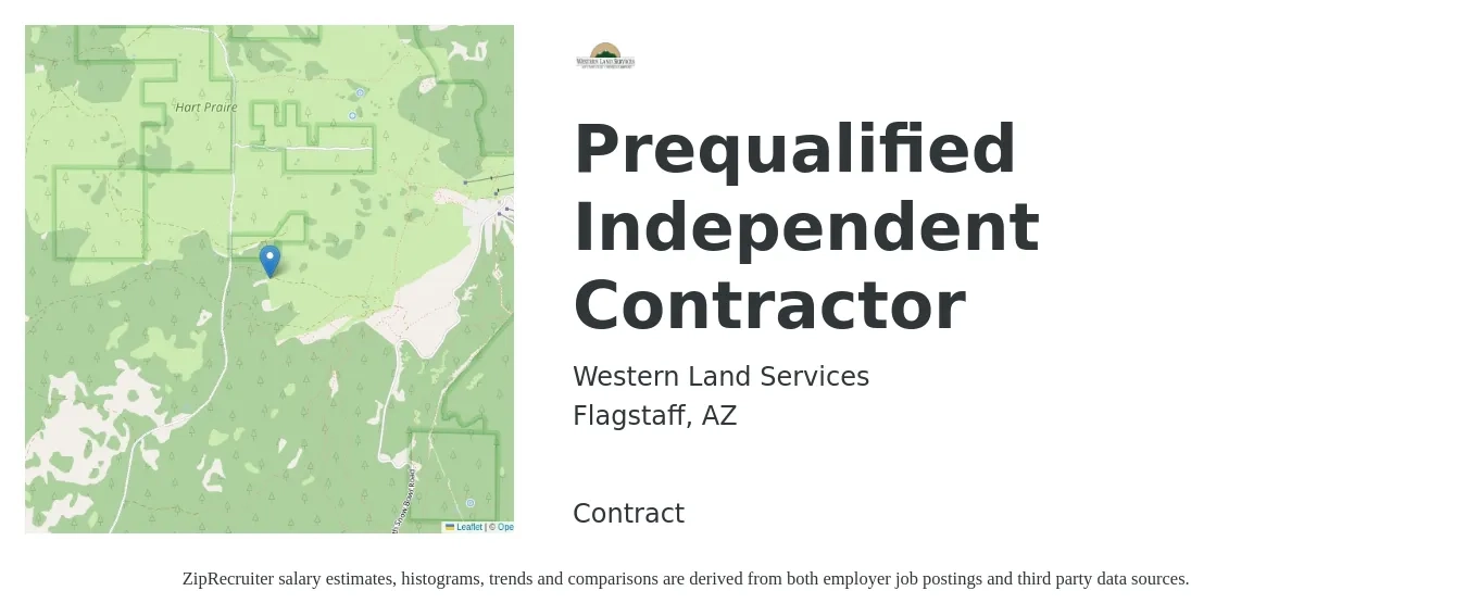 Western Land Services job posting for a Prequalified Independent Contractor in Flagstaff, AZ with a salary of $750 to $1,260 Weekly with a map of Flagstaff location.