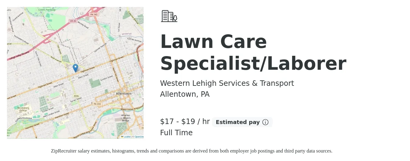 Western Lehigh Services & Transport job posting for a Lawn Care Specialist/Laborer in Allentown, PA with a salary of $18 Hourly with a map of Allentown location.