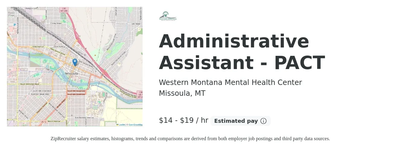 Western Montana Mental Health Center job posting for a Administrative Assistant - PACT in Missoula, MT with a salary of $15 to $21 Hourly with a map of Missoula location.