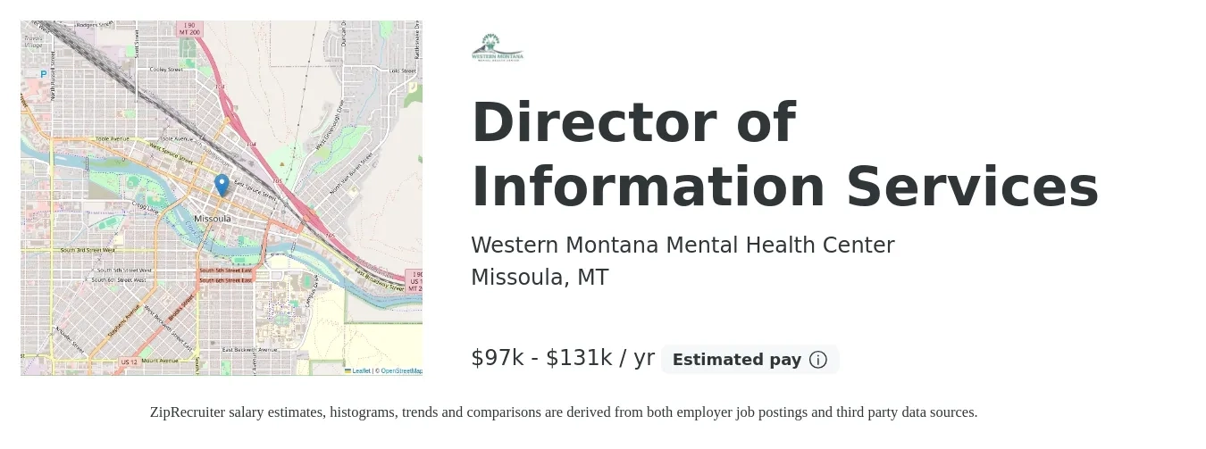 Western Montana Mental Health Center job posting for a Director of Information Services in Missoula, MT with a salary of $97,204 to $131,511 Yearly with a map of Missoula location.