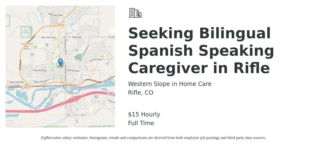 Western Slope in Home Care job posting for a Seeking Bilingual Spanish Speaking Caregiver in Rifle in Rifle, CO with a salary of $16 Hourly with a map of Rifle location.