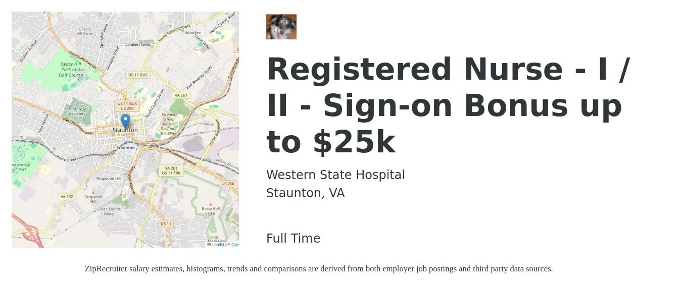 Western State Hospital job posting for a Registered Nurse - I / II - Sign-on Bonus up to $25k in Staunton, VA with a salary of $2,080 Weekly with a map of Staunton location.