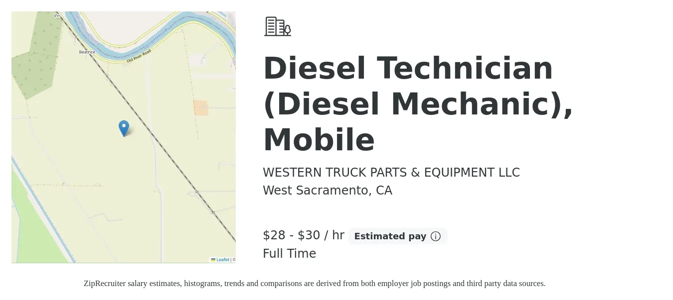 Western Truck Parts & Equipment job posting for a Diesel Technician (Diesel Mechanic), Mobile in West Sacramento, CA with a salary of $30 to $32 Hourly with a map of West Sacramento location.