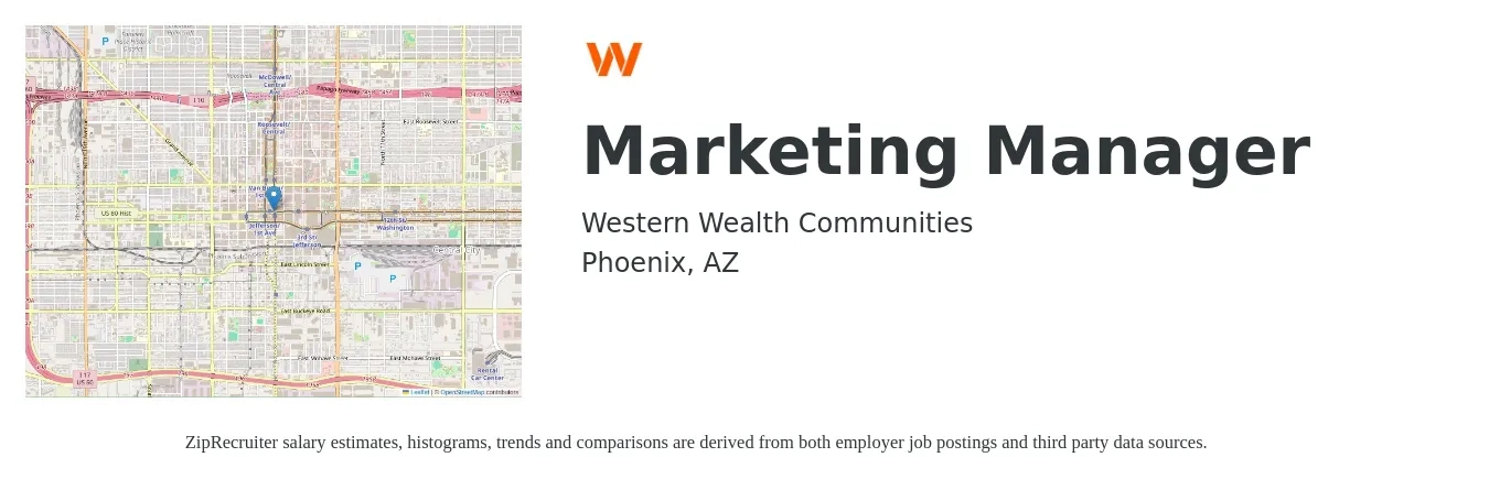 Western Wealth Communities job posting for a Marketing Manager in Phoenix, AZ with a salary of $59,600 to $97,300 Yearly with a map of Phoenix location.