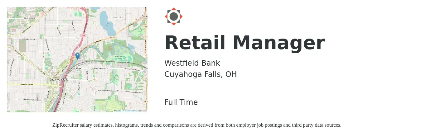 Westfield Bank job posting for a Retail Manager in Cuyahoga Falls, OH with a salary of $16 to $25 Hourly with a map of Cuyahoga Falls location.