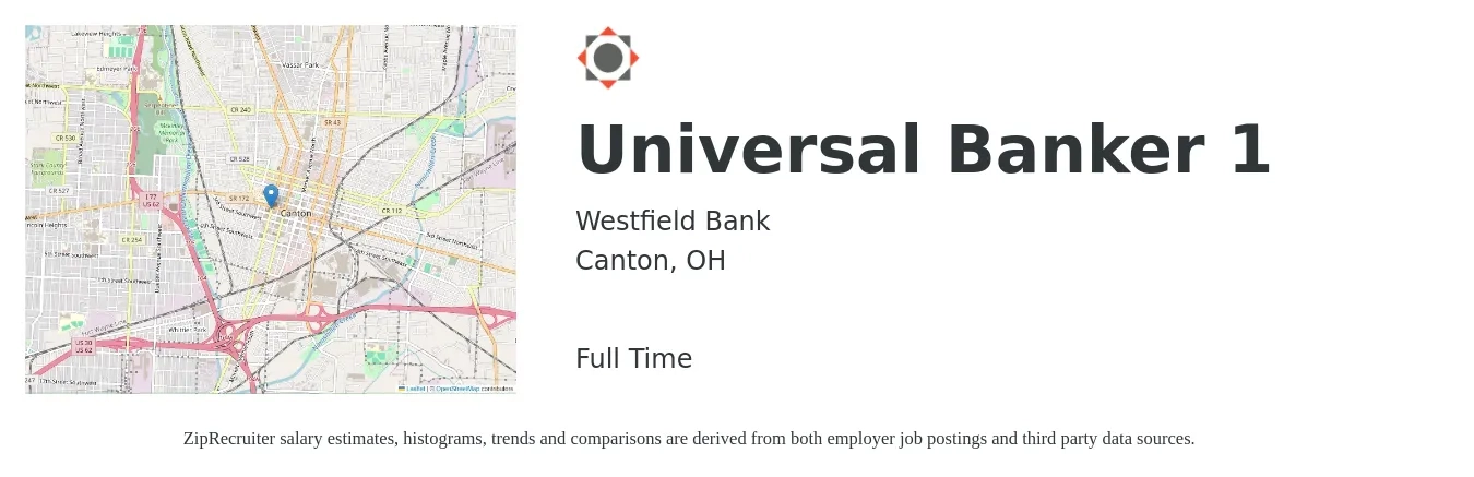 Westfield Bank job posting for a Universal Banker 1 in Canton, OH with a salary of $17 to $21 Hourly with a map of Canton location.