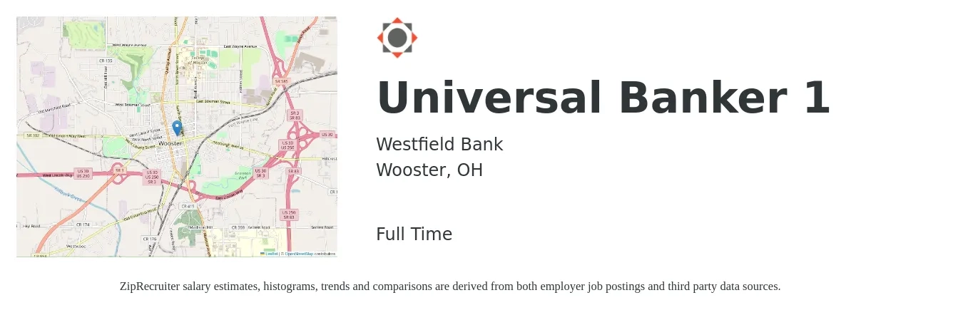 Westfield Bank job posting for a Universal Banker 1 in Wooster, OH with a salary of $16 to $20 Hourly with a map of Wooster location.