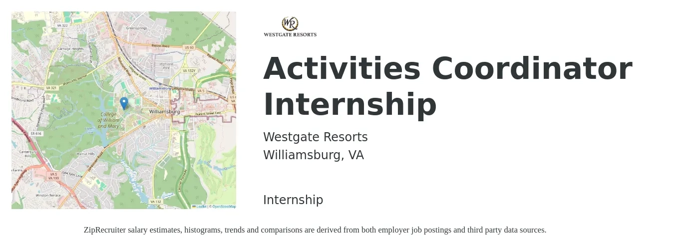 Westgate Resorts job posting for a Activities Coordinator Internship in Williamsburg, VA with a salary of $15 to $20 Hourly with a map of Williamsburg location.