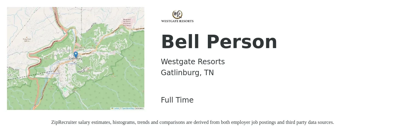 Westgate Resorts job posting for a Bell Person in Gatlinburg, TN with a salary of $15 Hourly with a map of Gatlinburg location.