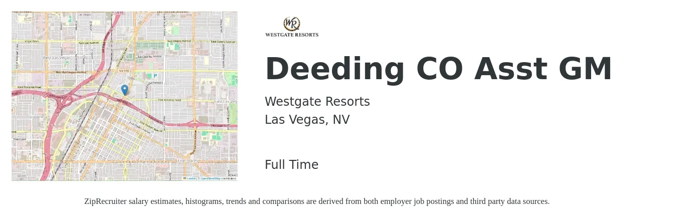 Westgate Resorts job posting for a Deeding CO Asst GM in Las Vegas, NV with a salary of $37,700 to $73,100 Yearly with a map of Las Vegas location.