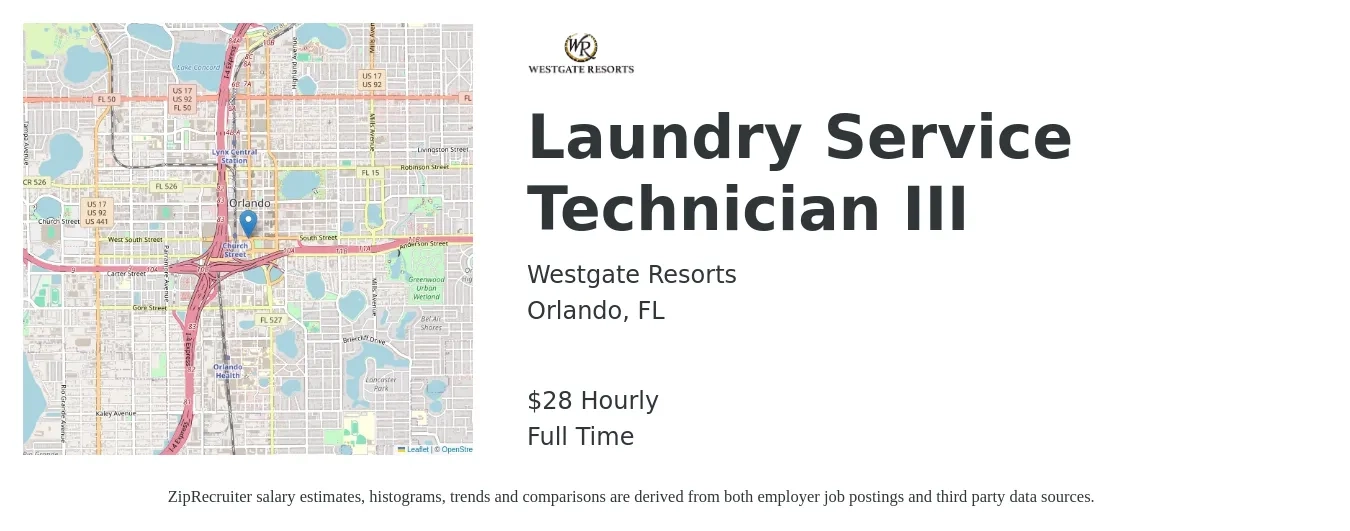 Westgate Resorts job posting for a Laundry Service Technician III in Orlando, FL with a salary of $30 Hourly with a map of Orlando location.