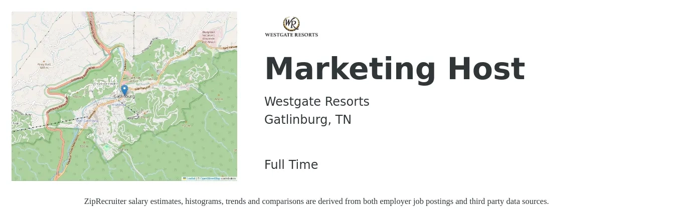 Westgate Resorts job posting for a Marketing Host in Gatlinburg, TN with a salary of $14 to $19 Hourly with a map of Gatlinburg location.