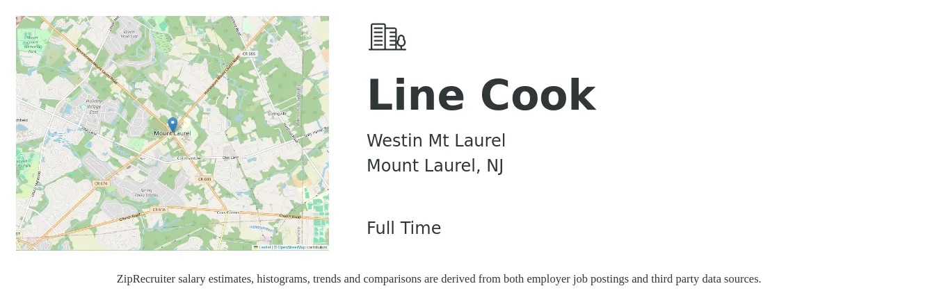 Westin Mt Laurel job posting for a Line Cook in Mount Laurel, NJ with a salary of $16 to $20 Hourly with a map of Mount Laurel location.