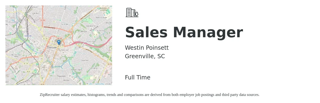 Westin Poinsett job posting for a Sales Manager in Greenville, SC with a salary of $42,300 to $90,700 Yearly with a map of Greenville location.
