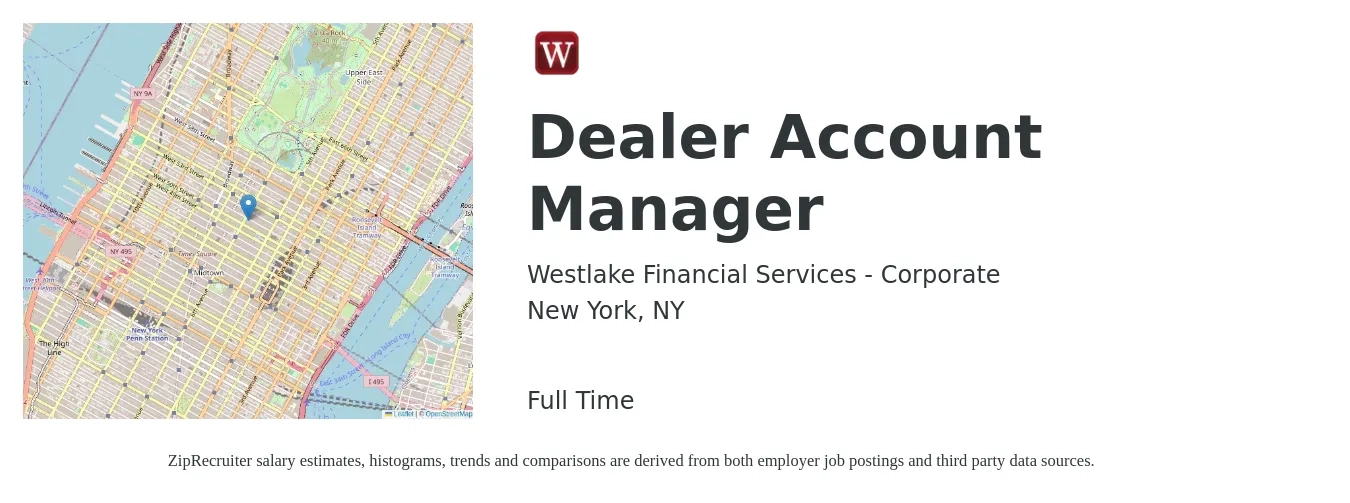 Westlake Financial Services - Corporate job posting for a Dealer Account Manager in New York, NY with a salary of $42,800 to $72,000 Yearly with a map of New York location.