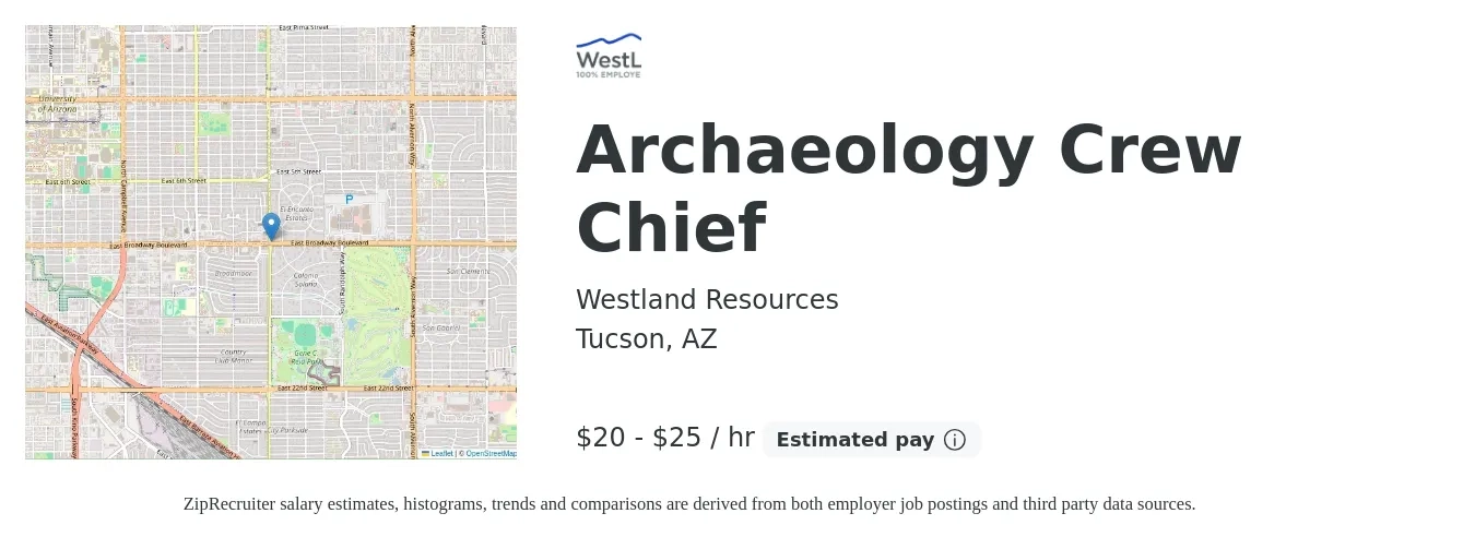 Westland Resources job posting for a Archaeology Crew Chief in Tucson, AZ with a salary of $21 to $27 Hourly with a map of Tucson location.