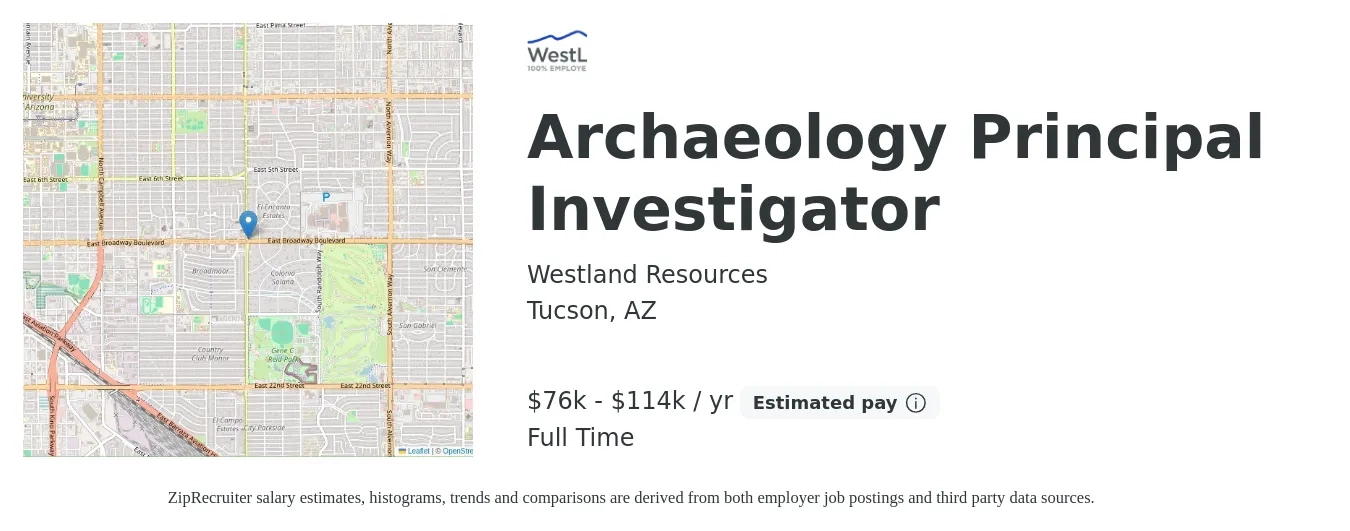 Westland Resources job posting for a Archaeology Principal Investigator in Tucson, AZ with a salary of $76,000 to $114,000 Yearly with a map of Tucson location.