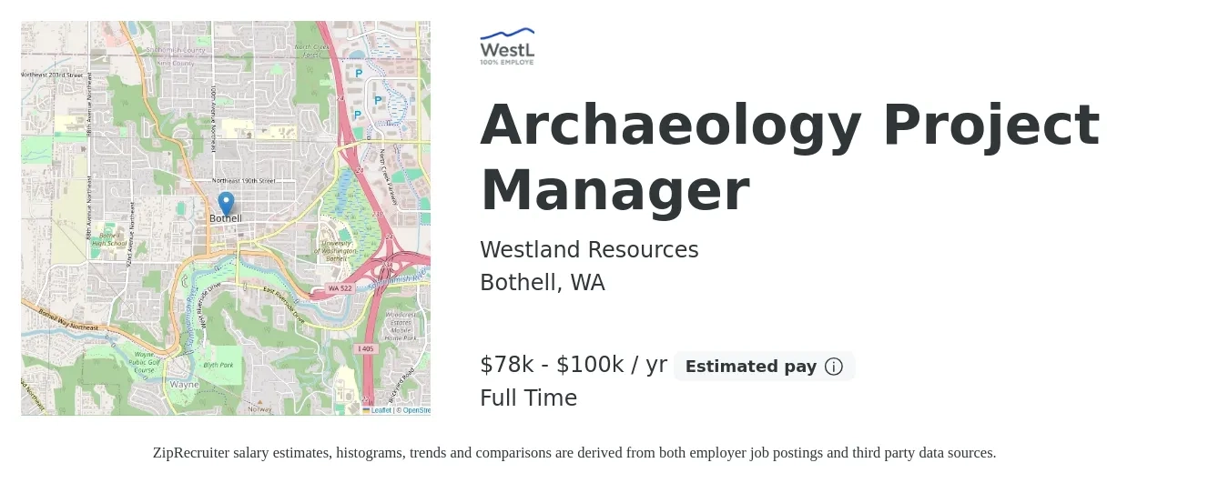 Westland Resources job posting for a Archaeology Project Manager in Bothell, WA with a salary of $78,500 to $100,000 Yearly with a map of Bothell location.
