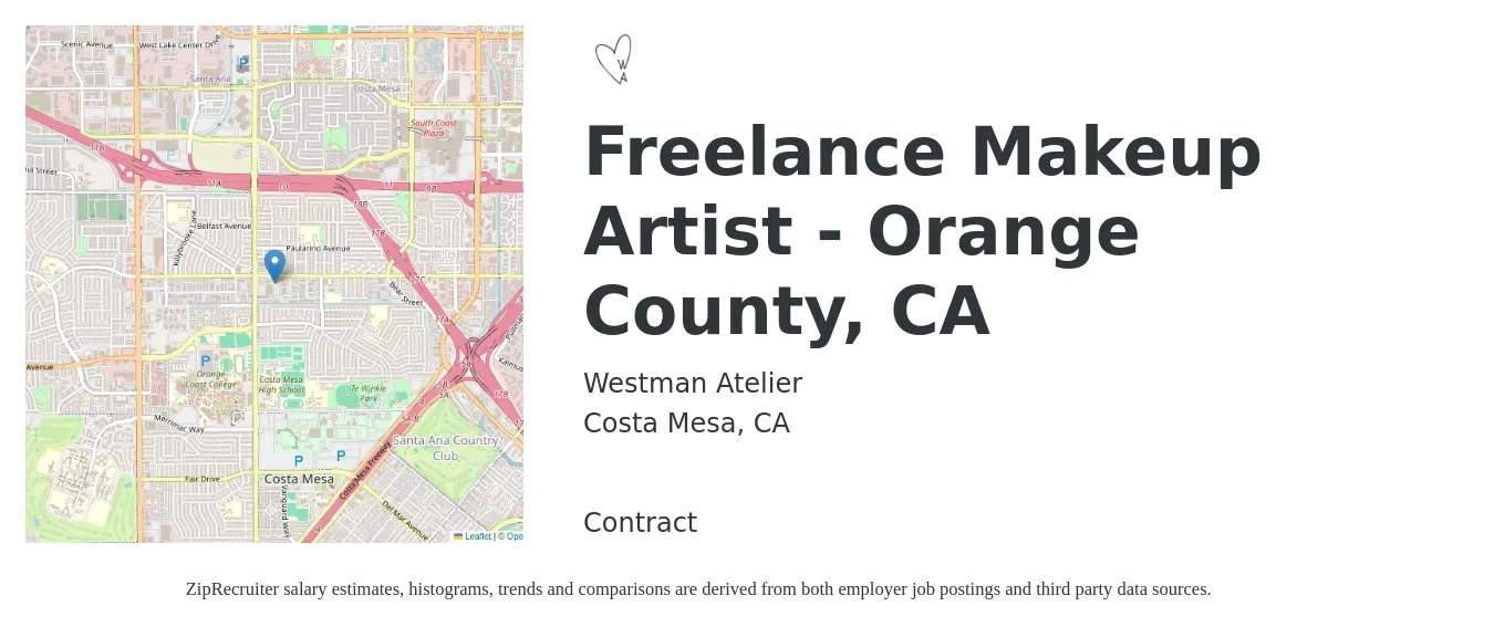 Westman Atelier job posting for a Freelance Makeup Artist - Orange County, CA in Costa Mesa, CA with a salary of $21 Hourly with a map of Costa Mesa location.