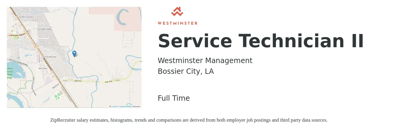Westminster Management job posting for a Service Technician II in Bossier City, LA with a salary of $20 to $31 Hourly with a map of Bossier City location.