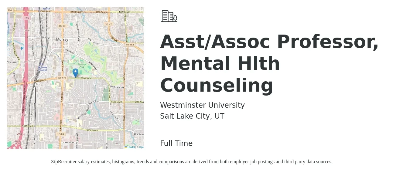 Westminster University job posting for a Asst/Assoc Professor, Mental Hlth Counseling in Salt Lake City, UT with a salary of $57,900 to $87,900 Yearly with a map of Salt Lake City location.