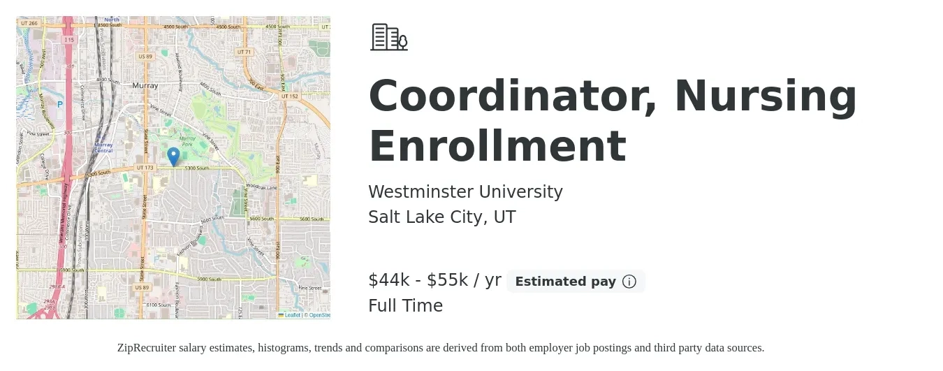 Westminster University job posting for a Coordinator, Nursing Enrollment in Salt Lake City, UT with a salary of $44,720 to $55,619 Yearly with a map of Salt Lake City location.