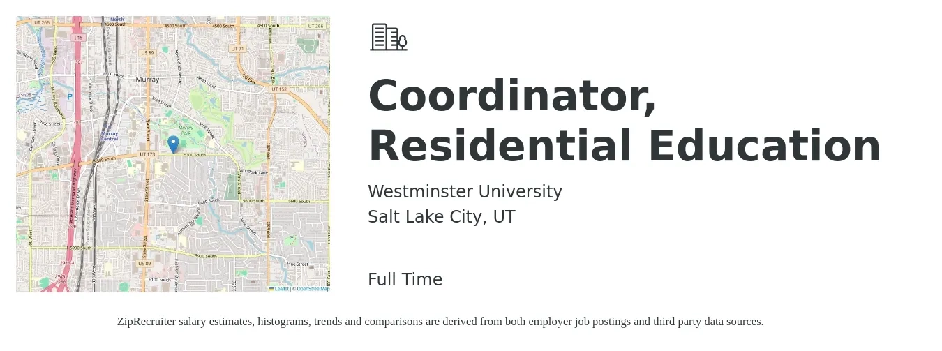 Westminster University job posting for a Coordinator, Residential Education in Salt Lake City, UT with a salary of $18 to $24 Hourly with a map of Salt Lake City location.
