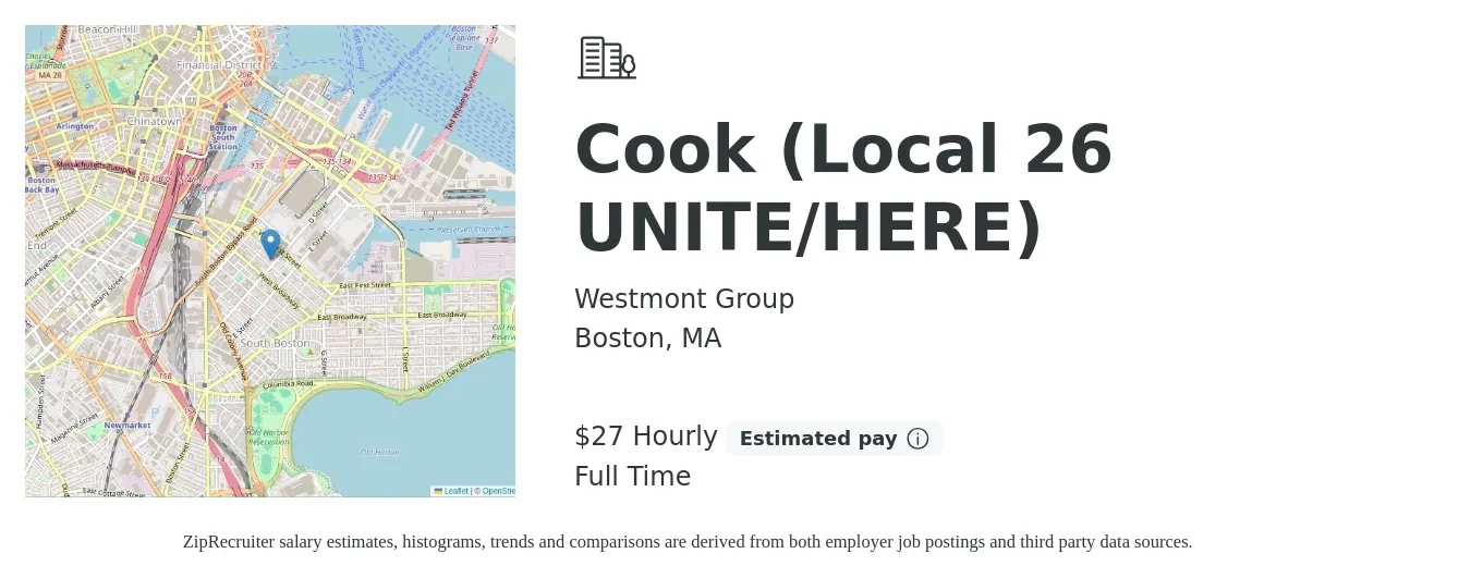 Westmont Group job posting for a Cook Local 26 UNITE/HERE in Boston, MA with a salary of $15 to $20 Hourly with a map of Boston location.